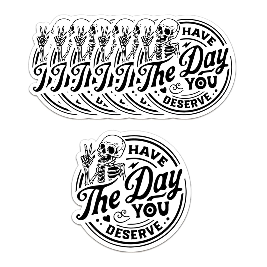6 PCS Inspirational Stickers Mental Health Stickers Sensory Stickers Positive Affirmation Stickers for Laptop Computer Water Bottle Have The Day You Deserve Decals